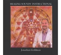 Goldman Jonathan - Healing Sounds Instructional