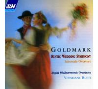 Goldmark, K. - Symphony Rustic Wedding/Ovt Sakunta by Goldmark, K. (1992) Audio CD