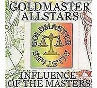 Goldmaster Allstars - Influence of the Masters