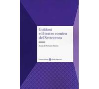 Goldoni e il teatro comico del Settecento