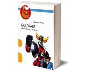 Goldrake di Alessandro Montosi, Iacobelli Editore