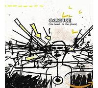 Goldrush - The Heart Is the Place