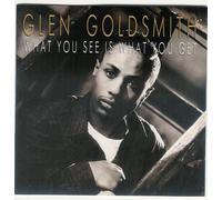 Goldsmith,Glen - What You See Is What You Get