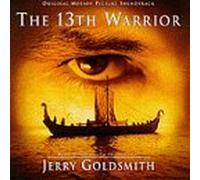 Goldsmith, Jerry - Thirteenth Warrior