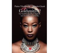 Goldsmith42: La trasformazione digitale nel mondo del gioiello