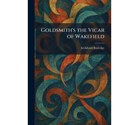 Goldsmith's the Vicar of Wakefield