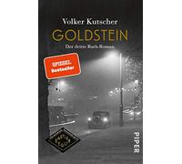 Goldstein: Der dritte Rath-Roman | Die Romanvorlage zu Babylon Berlin | Staffel 4: 3