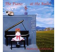 Goldstone Anthony - Piano At The Ballet