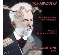 Goldstone, Anthony - Vol. 1-Tchaikovsky: Rare Transcriptions & Paraphra