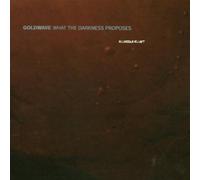 Goldwave - What the Darkness Proposes