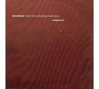 Goldwave - What the Darkness Proposes