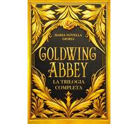 Goldwing Abbey La trilogia completa
