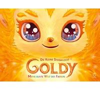 GOLDY, die kleine Sternflocke: Meine bunte Welt der Farben: 3-01