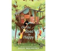 Goldy Moldavsky On the Road to Happy (Copertina rigida)