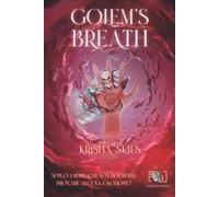 Golem's breath. Ediz. italiana