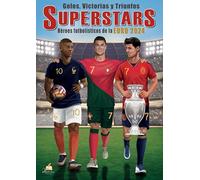 Goles, Victorias y Triunfos: SUPERSTARS - Héroes futbolísticos de la Euro 2024. Libro para colorear con 50 detallados dibujos de jugadores para los aficionados de todas las edades.