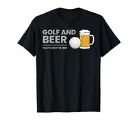 Golf And Beer That's Why I'm Here Divertente papà Golf Bere Maglietta