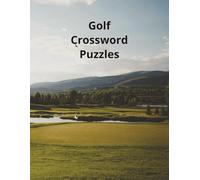 Golf crossword puzzles: 8.5x11 inch puzzle book