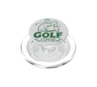 Golf divertente se fosse facile lo chiamano tua mamma gioco di parole Golf PopSockets PopGrip per MagSafe