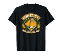 Golf Humor Forever Warming Up Driving Range Maglietta