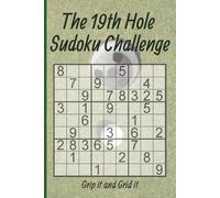 Golf Lovers Sudoku: 55 Challenging Puzzles for Golf Fans: Golf-Themed Brain Games for Relaxation, Focus, and Fun On and Off the Course
