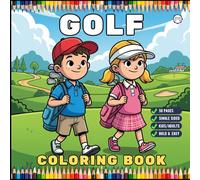 Golf Player Golfer Coloring Book for Adults Men Women Kids Boys Girls Teens Youth Golfing Coloring Activity Book for Children 50 Pages Single Sided ... Golf Theme Coloring Pages for Golf Lovers