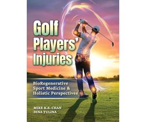 Golf Players' Injuries: BioRegenerative Sport Medicine & Holistic Perspectives