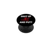 Golf Putter Shut Up And Putt Funny Golfing Slogan PopSockets PopGrip Adesivo