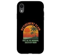 Golf Retirement Plan Funny Saying for Golfer Golfing Humor Custodia per iPhone XR