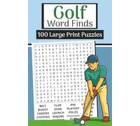 Golf Word Finds Book (Large Print, 6×9): 100 Fairway Puzzles with Solutions | 3000 words