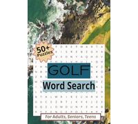 Golf Word Searcch: Golf Word Search in Easy to Read Print | 6 X 9 inches | 110 pages | 50+ Puzzles | Great gift for Golf Lovers, Outdoor Enthusiasts | Vacation, Wait Times and Relaxation