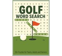 GOLF WORD SEARCH, 50+ puzzles for teens, adults and seniors: GOLF Word search puzzle book with very easy to read grid|9*6 inches, 110 pages|ideal for ... for vacation, holidays, off-screen time.