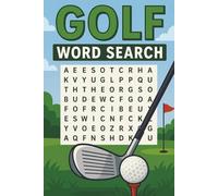 Golf Word Search: A Hole-in-One Puzzle Book Celebrating the Sport, Players, and Courses