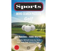 Golf Word Search (Hard Difficulty): 50 Challenging Golf related word search puzzles. Includes 100 trivia fun facts and "Easy Find" solution pages.