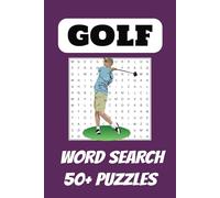 Golf Word Search Puzzle Book: 55 Pages with Full-Page One-Sided Puzzles and Answers for Every Golf Enthusiast