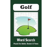 Golf Word Search Puzzle Book: Fun and Easy-to-Read Puzzles About Golf, Courses, Players, and More | 6x9 Inches, 110 Pages, 50+ Puzzles | A Perfect Gift for Vacations, Holidays, and Relaxation