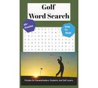 Golf Word Search Puzzle Book: Word Search Puzzles with Easy to Read Print about Golf, Birdies, Bunkers, and More | 6x9 inches, 110 pages | 50+ Puzzles | Gift for Vacations, Holidays and Free Time