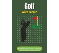 Golf Word Search Puzzle Book: Word Searches with Easy to Read Print about Golf, Clubs, Courses and More | 6 x 9 inches, 110 pages | 50+ Puzzles ... Gift for Vacations, Holidays and Free Times