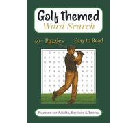 Golf Word Search Puzzle Book: Word Searches with Easy to Read Print about Golf, Fairways, Greens, Swing and More | 6x9 inches, 110 pages | 50+ Puzzles ... Gift for Vacations, Holidays and Free Times
