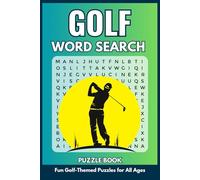 Golf Word Search Puzzle Book: Word Searches With Easy to Read Print Activity Book About Golf, 6 x 9 inches (15.24 x 22.86 cm), 110 pages, over 50 puzzles...Golf Lovers Gift for Holidays or Free Time