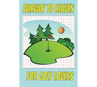 Golf Word Search Puzzle: Contains specific terms regarding golfing, famous pros, courses, golf gear. 6x9 inches, 110 pages 55 Puzzles. A special gift ... or just relaxing on your favorite chair.