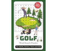 Golf Word Search Puzzles: Golf Word Search Puzzles with Easy to Read Print about Golf, Outdoors and More | | 6x9inches, 122 pages | 50+ Puzzles ... Gift for Holidays, Vacations and Relaxation