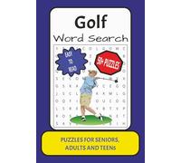 Golf Word Search: Word Search with Easy to Read Print about Golf, Golf Activity, Puzzle Book, PGA, Players and More : 6x9 inches: 50+Puzzles...Gift for Vacations, Holidays and Relaxation