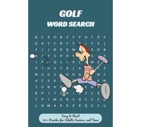 Golf Word Search: Word Searches with Easy to Read about Golf Courses, Equipment, Fairways and More |6x9 inches, 110 pages| 50 + Puzzles …Gift for Vacations, Holidays and Free Times