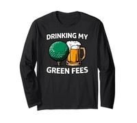 Golfer Drinking My Green Fees Beer Humor Maglia a Manica