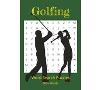 Golfing Word Search Puzzle Book: Easy to Read Print about All Things Golfing- 60 Puzzles, 500+ Words... Gift for Golfers, Sports Enthusiasts