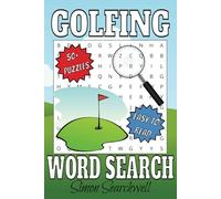 Golfing Word Search Puzzle Book: Word Searches with Easy to Read Print about Golf for Seniors, Adults, and Teens | 6x9 inches, 110 pages | 50+ Puzzles | Gift for Vacations, Holidays, and Spare Time