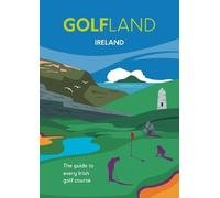 Craig Morrison Michael Atkinson GOLFLAND IRELAND (Copertina rigida)