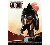 Golgotha Vol. 1 - L'Arena dei Maledetti - Alessandro Editore - Editoriale Cosmo