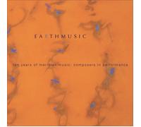 GOLIA / BISCHOFF / SPERRY / SMITH Earth Music: 10 Years of Meridian Music (CD)